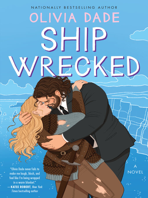 Title details for Ship Wrecked by Olivia Dade - Wait list